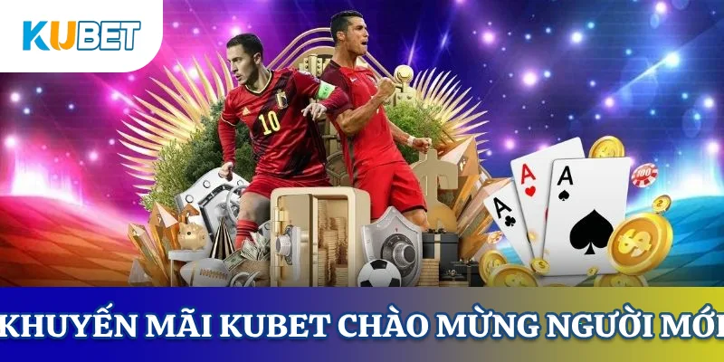 Khuyến mãi chào mừng người mới