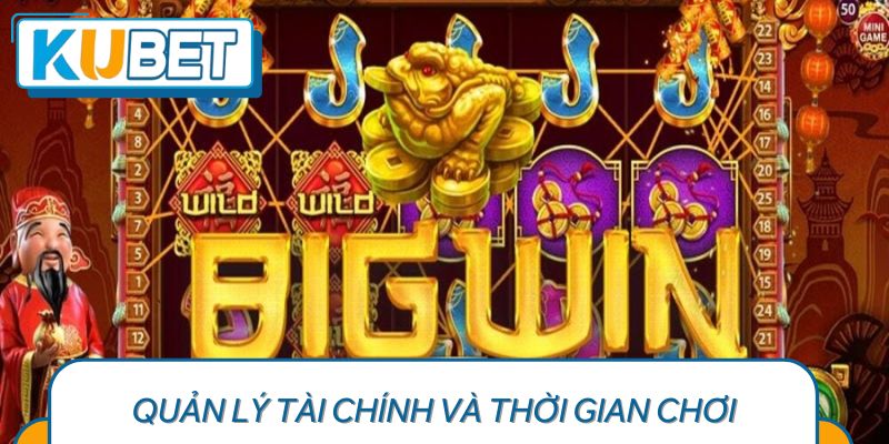 Quản Lý Tài Chính và Thời Gian Chơi
