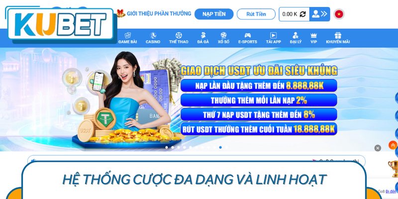Hệ thống cược đa dạng và linh hoạt